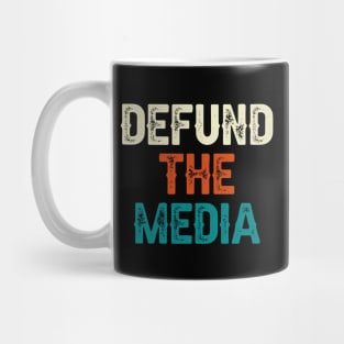 Defund The Media Mug